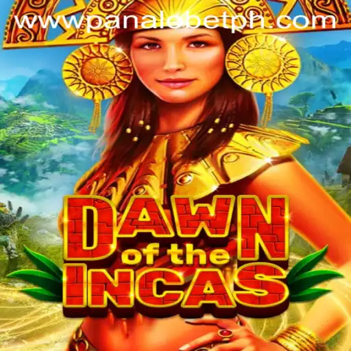 Explore the Exciting World of DawnoftheIncas and Panalo Bet