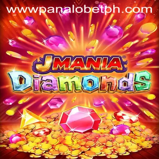 Exploring the Exciting World of JManiaDiamonds: A Gaming Adventure with 'Panalo Bet'